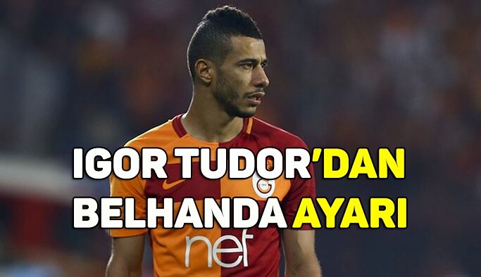 Tudor'dan Belhanda ayarı