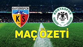 Kayserispor 2 - 1 Atiker Konyaspor Maç Özeti