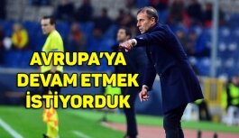 Abdullah Avcı: ''Sürekli üzerine koyan bir takımız''